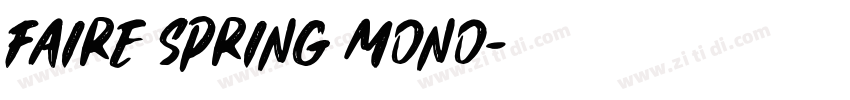 faire spring mono字体转换